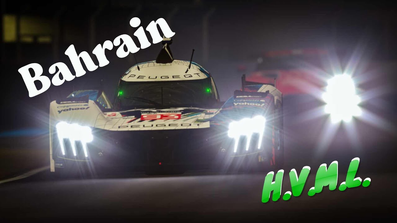 HVML - LMU Multiclass Cup - Season 1 - Bahrain