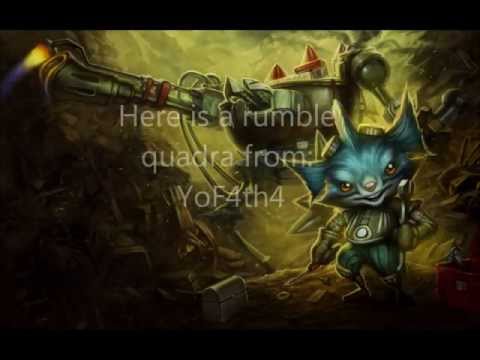 League of legends #5 - Rumble Quadra