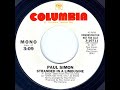Stranded In A Limousine (mono 45) - Paul Simon