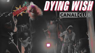 [JSYL] Dying Wish Live at The Canal Club [11.17.25] Full Show 4k