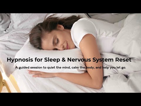 Hypnosis for Sleep & Nervous System Reset