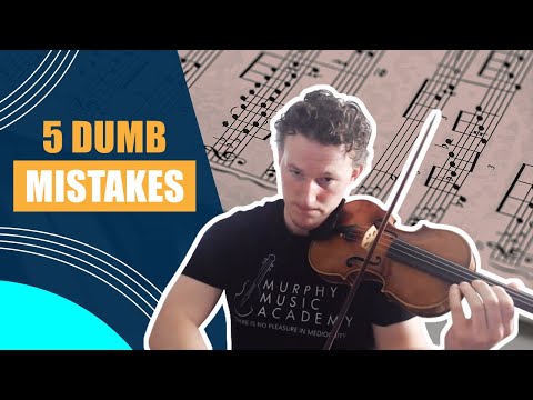 5 Dumb Mistakes Hurting Your Violin Progress