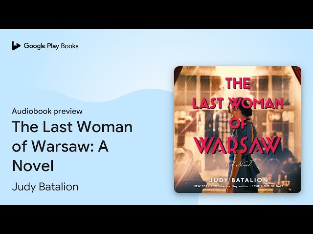 Vídeo relacionado con The Last Woman of Warsaw: A Novel (English Edition)
