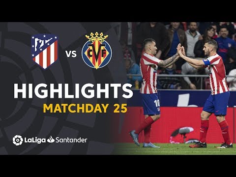 Highlights Atlético de Madrid vs Villarreal CF (3-1)