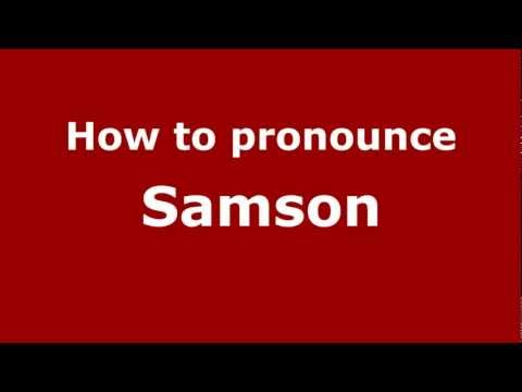 How to pronounce Samson