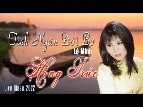 Thể hiện bởi Hồng Trúc