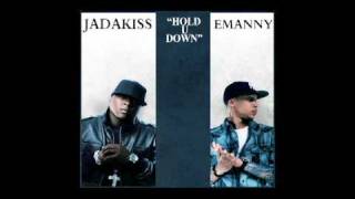 Hold U Down - Jadakiss ft. Emanny