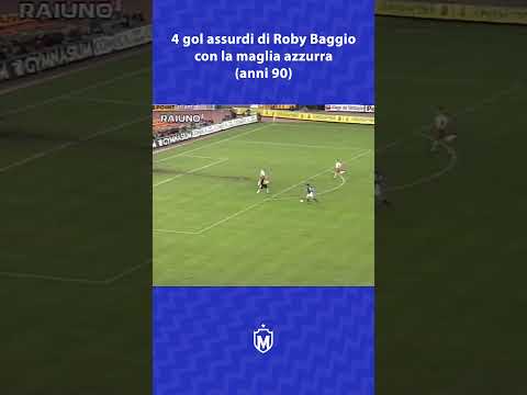 4 Gol Assurdi Di Roberto Baggio In Azzurro 🇮🇹
