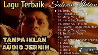 Download lagu SALEEM IKLIM FULL ALBUM TANPA IKLAN | Lagu Malaysia Lama Populer | Best Rock Of Malaysian 🎵🎵 mp3