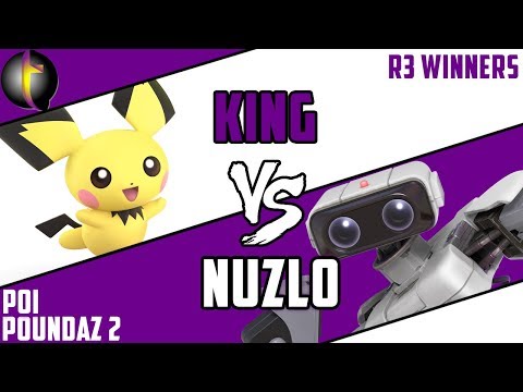 Poi Poundaz 2 Singles Pools: SSBU - WR3 - King vs Nuzlo