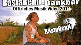 RastaBenji- Dankbar (Official Clip | Deutscher Reggae | 2010)