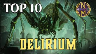 MTG Top 10: Delirium | Magic: the Gathering | Episode 479