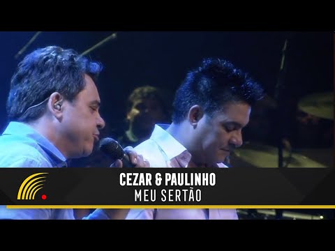 Meu Sertão - Cezar e Paulinho