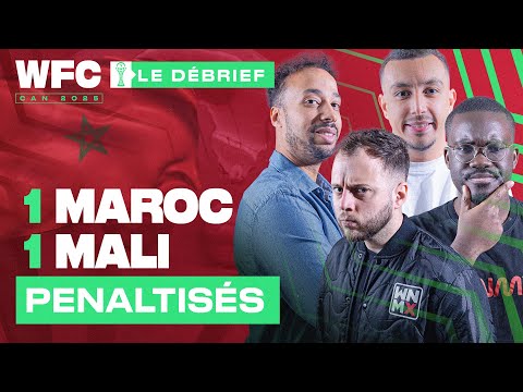 ⚽ Debrief Maroc - Mali (1-1) / CAN 2025