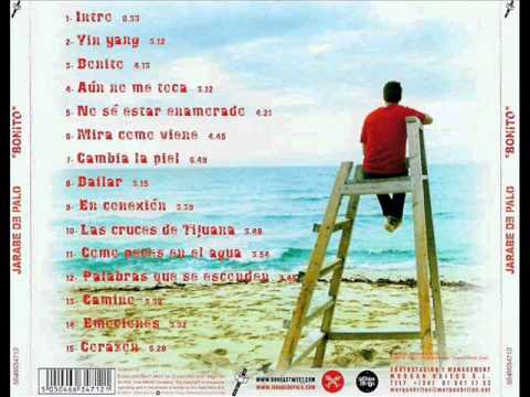 Jarabe de Palo - Bonito (Álbum Completo)