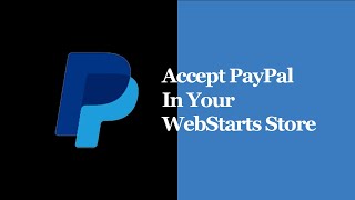 How To Add PayPal To Your Online Store