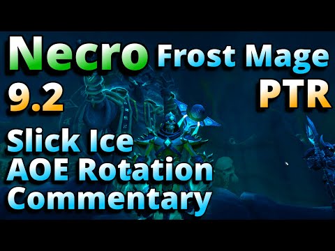 9.2 Necrolord Frost Mage Slick Ice AOE Rotation Testing Commentary