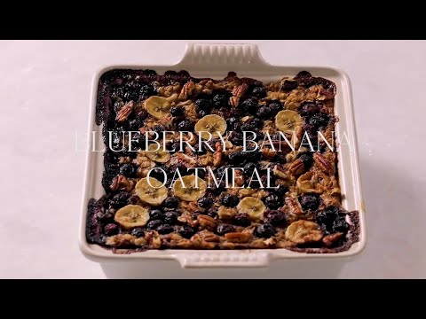 How to Make Blueberry Banana Baked Oatmeal