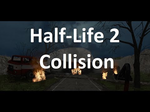 Half-Life 2 Collision Full Walktrough