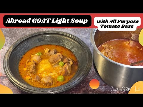 BGF Simple Sunday: How to make Aponkye Nkrakra (Goat Light Soup) in Abrokyire (Abroad)