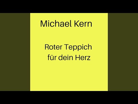 Roter Teppich Für Dein Herz - Michael Kern