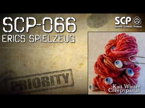 SCP-066:  Erics Spielzeug - German Creepypasta (Grusel, Horror, Hörbuch) DEUTSCH