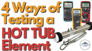 4 Ways of Testing a Hot Tub Heater Element [ Step by Step ]