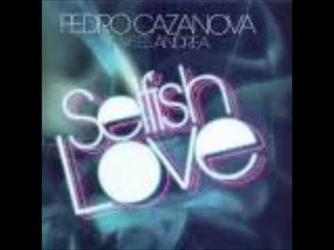 selfish love ft calandaria dj liakos