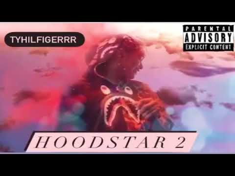 Tyhilfigerrr - HOODSTAR 2 ft DaBo , KO Quan (HOODSTAR 2 preview)