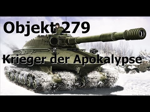 Object 279 | The Warrior of the Apocalypse