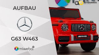 Mercedes Benz G63 W463 ⭐ Aufbau Video 🛠️ - Kinder Elektroauto G-Klasse | Montage - Tipps - Anleitung