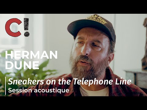 #1274 Herman Dune  - Sneakers on the Telephone Line (Session acoustique)