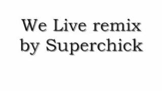We Live remix.wmv