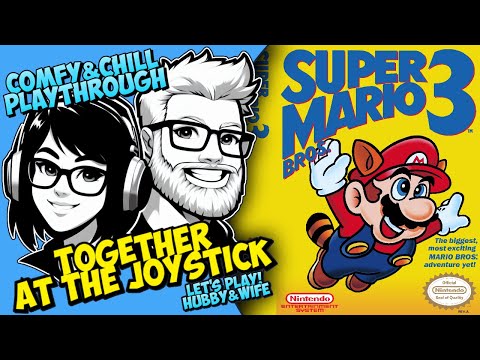 Hubby & Wife play Super Mario All-Stars - Super Mario Bros. 3