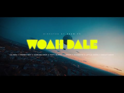 2.0 Fray “Woah Dale" Carlos Trvp, Papy Black, Lismar, Money Boy, Russo170, Svveet Goon, Little Homie