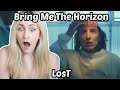 Basic White Girl Reacts To Bring Me The Horizon - LosT *im so scared*