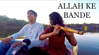 Allah Ke Bande (Kailash Kher) | The Kashti Project | Live On A Boat