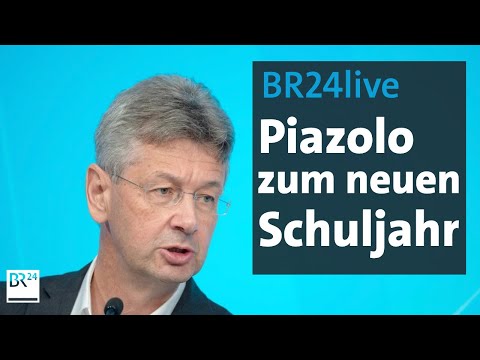BR24live: Piazolo informiert über das neue Schuljahr | BR24