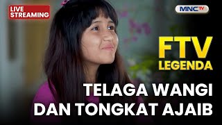 Download lagu 🔴 TELAGA WANGI DAN TONGKAT AJAIB | LIVE FTV LEGENDA | 23 NOVEMBER 2025 mp3 Download lagu 🔴 TELAGA WANGI DAN TONGKAT AJAIB | LIVE FTV LEGENDA | 23 NOVEMBER 2025 mp3
