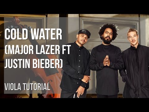 How to play Cold Water by Major Lazer ft Justin Bieber on Viola (Tutorial)