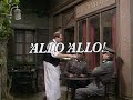 Allo Allo | Pilot Episode | Opening Theme