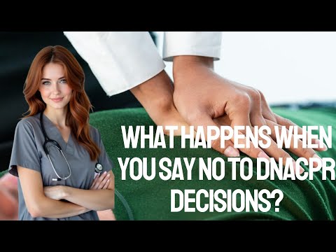 What Happens When You Say NO to DNACPR Decisions?