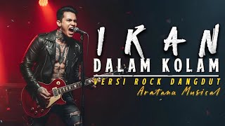 Download lagu Ikan Dalam Kolam – Versi Rock Dangdut│Suara Tinggi  Bikin Merinding!! mp3