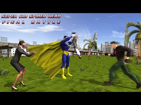 Super Kid Spider Hero Final Battle