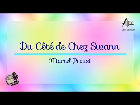 Du côté de chez Swann : Le temps comme blessure douce