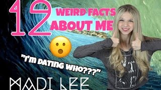 12 Weird Facts About Me - Madi Lee Vlogs (I'm dating who?)