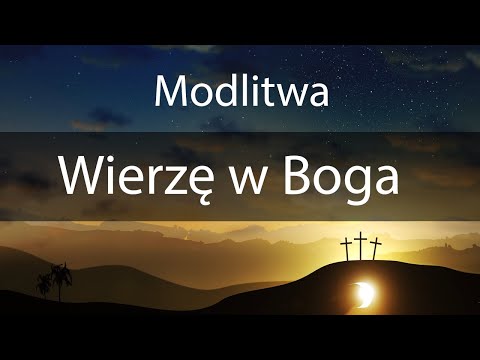 Wierzę w Boga - skład apostolski - modlitwa codzienna z tekstem (wysoka jakość)