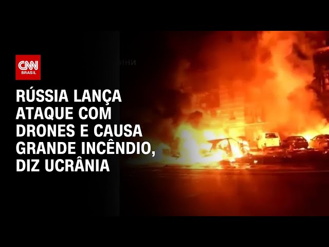 Rússia lança ataque com drones e causa grande incêndio, diz Ucrânia | CNN BRASIL