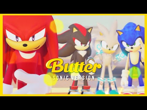 【Sonic MMD】BTS「Butter 🧈」| Sonic Version (feat. Shadow, Silver & more) |【full ver.】