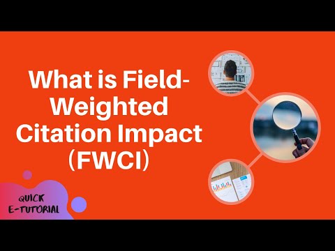 Field-Weighted Citation Impact: A Metric for Research Excellence
